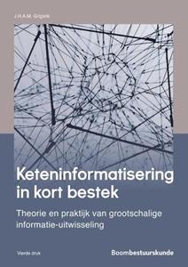 J.H.A.M. Grijpink Keteninformatisering in kort bestek -   (ISBN: 9789462361867)