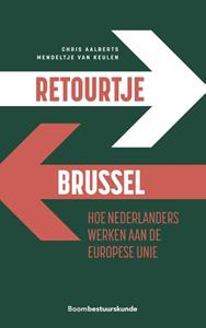 Chris Aalberts, Mendeltje van Keulen Retourtje Brussel -   (ISBN: 9789462363236)