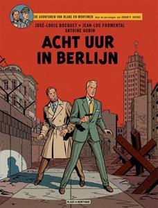 Jean-Luc Fromental, Jose-Louis Bocquet Acht uur in Berlijn -   (ISBN: 9789067371049)