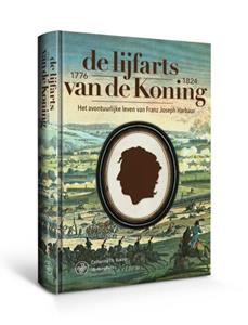 Catharina Th. Bakker De lijfarts van de Koning -   (ISBN: 9789462493186)