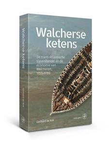 Gerhard de Kok Walcherse ketens -   (ISBN: 9789462494657)