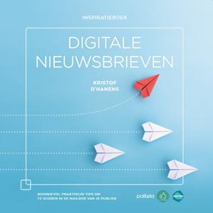 Kristof d'Hanens Digitale nieuwsbrieven -   (ISBN: 9782509032980)