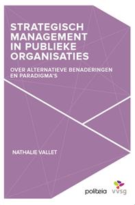 Nathalie Vallet Strategisch management in publieke organisaties. -   (ISBN: 9782509033871)