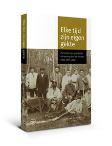 Henke van der Heiden Elke tijd zijn eigen gekte -   (ISBN: 9789462494718)