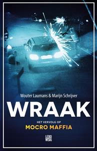 Marijn Schrijver, Wouter Laumans Wraak -   (ISBN: 9789048836222)