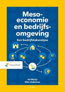 Ad Marijs, Wim Hulleman Meso-economie en bedrijfsomgeving -   (ISBN: 9789001010584)