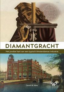 Daniël M. Metz Diamantgracht -   (ISBN: 9789462495494)