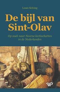 Louis Sicking De bijl van Sint-Olav -   (ISBN: 9789462496545)