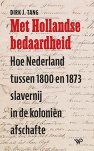 Dirk J. Tang Met Hollandse bedaardheid -   (ISBN: 9789462496712)