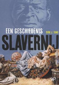 Dirk J. Tang Slavernij -   (ISBN: 9789462496811)
