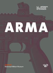 Nationaal Militair Museum Arma -   (ISBN: 9789462498044)