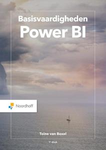 Toine van Boxtel Basisvaardigheden Power BI -   (ISBN: 9789001297800)
