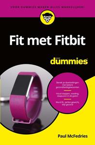 Paul McFedries Fit met Fitbit voor Dummies -   (ISBN: 9789045357829)