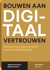 Maarten de Borst, Marijn Romme Bouwen aan digitaal vertrouwen -   (ISBN: 9789001599300)