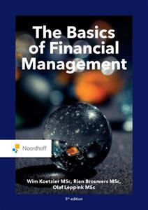 M.P. Brouwers, O.A. Leppink, W. Koetzier The basics of financial management -   (ISBN: 9789001738334)