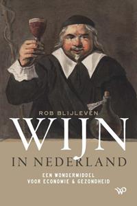 Rob Blijleven Wijn in Nederland -   (ISBN: 9789462498525)