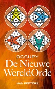 Han Peeters Occupy de nieuwe wereldorde -   (ISBN: 9789081588768)
