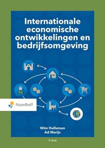 Ad Marijs, Wim Hulleman Internationale economische ontwikkelingen en bedrijfsomgeving -   (ISBN: 9789001738754)