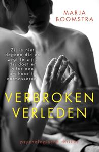 Marja Boomstra Verbroken verleden -   (ISBN: 9789083096599)