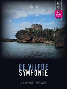 Wiene De Vijfde Symfonie -   (ISBN: 9789083099255)