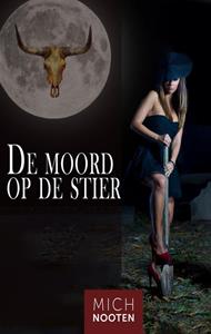 Mich Nooten De moord op de Stier -   (ISBN: 9789083115818)