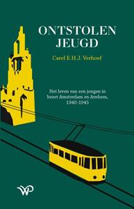 Carel E.H.J. Verhoef Ontstolen jeugd -   (ISBN: 9789462499041)