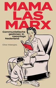 Elke Weesjes Mama las Marx -   (ISBN: 9789462499140)