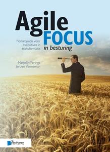 Jeroen Venneman, Marjolijn Feringa Agile focus in besturing -   (ISBN: 9789401803892)