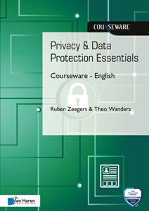 Ruben Zeegers, Theo Wanders Privacy & Data Protection Essentials Courseware - English -   (ISBN: 9789401804585)