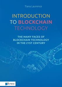 Tiana Laurence Introduction to Blockchain Technology -   (ISBN: 9789401805049)