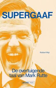 Robbert Wigt Supergaaf -   (ISBN: 9789462499744)
