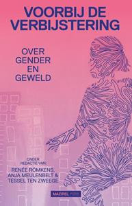 Anja Meulenbelt, Renée Römkens, Tessel ten Zweeg Voorbij de verbijstering -  e (ISBN: 9789462499980)