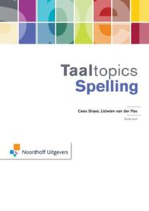 Cees Braas, Lidwien van der Pas Spelling -   (ISBN: 9789001862527)