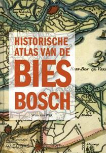 Wim van Wijk Historische Atlas van de Biesbosch -   (ISBN: 9789462584297)