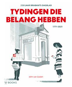 John van Zuijlen Tydingen die belang hebben -   (ISBN: 9789462584549)