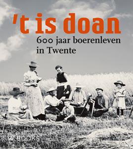 Jan ten Hove 't Is Doan -   (ISBN: 9789462584723)