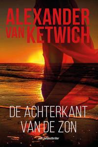 Alexander van Ketwich De achterkant van de zon -   (ISBN: 9789083253916)