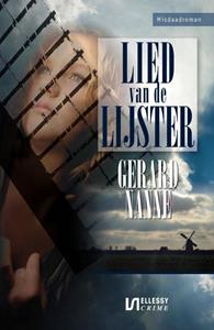 Gerard Nanne Het lied van de lijster -   (ISBN: 9789086604395)