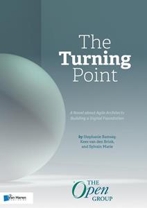 Kees van den Brink The Turning Point: A Novel about Agile Architects Building a Digital Foundation -   (ISBN: 9789401808040)