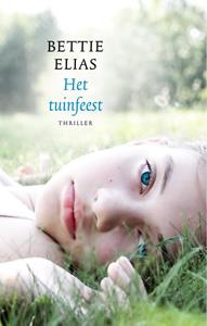 Bettie Elias Het tuinfeest -   (ISBN: 9789089247599)