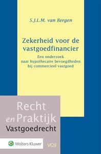 S.J.L.M. van Bergen Zekerheid voor de vastgoedfinancier -   (ISBN: 9789013152500)