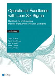 Bart A. Lameijer Process improvement with Lean Six Sigma for Operational Excellence -   (ISBN: 9789401808309)