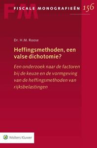 H.M. Roose Heffingsmethoden, een valse dichotomie℃ -   (ISBN: 9789013154542)