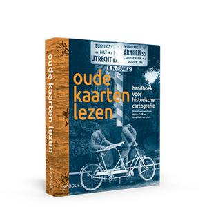 Anne-Rieke van Schaik Oude kaarten lezen -   (ISBN: 9789462585362)