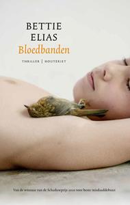 Bettie Elias Bloedbanden -   (ISBN: 9789089248756)