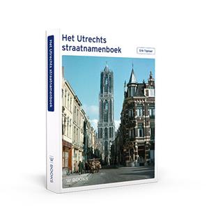 Erik Tigelaar Het Utrechts straatnamenboek -   (ISBN: 9789462585416)