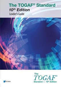 The Open Group The TOGAF Standard 10th Edition -Leader’s Guide -   (ISBN: 9789401808699)