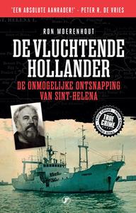 Ron Moerenhout De vluchtende Hollander -   (ISBN: 9789089750204)
