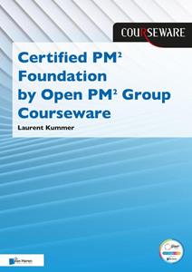 Laurent Kummer Certified PM2 Foundation by PM2 GROUP Courseware -   (ISBN: 9789401809023)