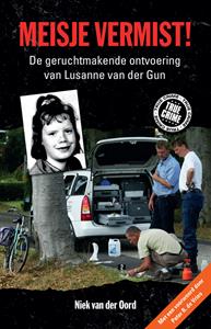 Niek van der Oord Meisje vermist! -   (ISBN: 9789089753243)